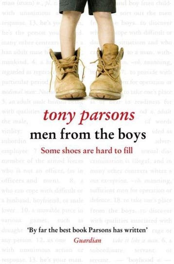 Men From The Boys 9780007327775 Tony Parsons, Verzenden, Zo goed als nieuw, Tony Parsons