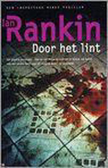 Door het lint / John Rebus / 9 9789024546442 Ian Rankin, Verzenden, Ian Rankin