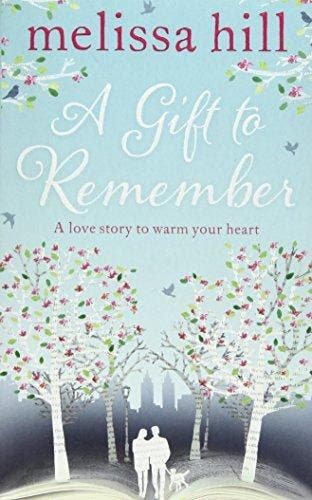 A Gift to Remember 9781471129223 Melissa Hill, Verzenden, Melissa Hill