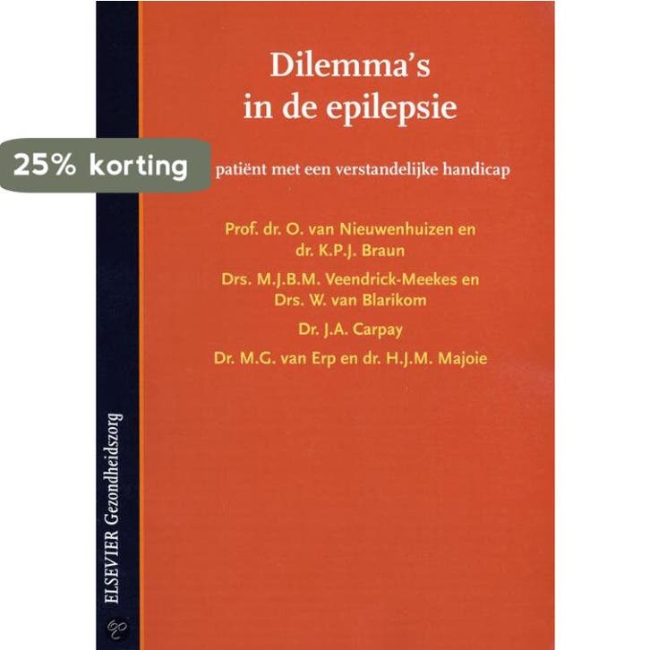 Dilemmas in de epilsepsie: De patiënt met een, Livres, Science, Envoi