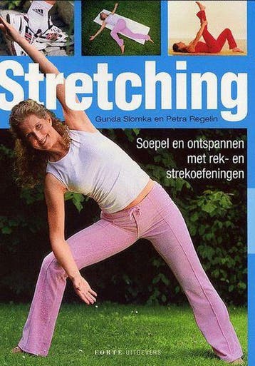 Stretching / Forte Sportief 9789058776051 G. Slomka, Boeken, Verzenden, Zo goed als nieuw, G. Slomka