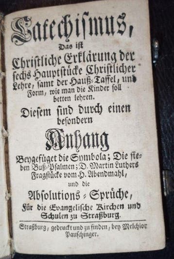 Friedrich Heupel u.a. - [Elsass / Alsace] Catechismus, Das