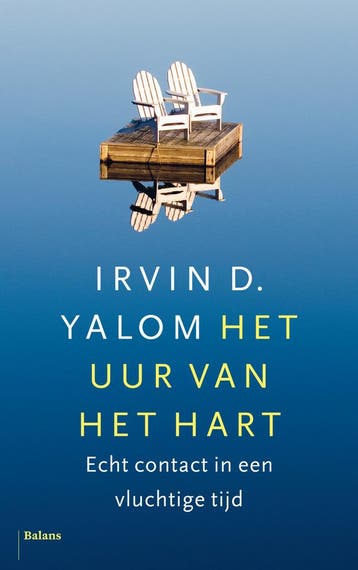 Het uur van het hart 9789463823548 Irvin D. Yalom, Boeken, Verzenden, Gelezen, Irvin D. Yalom