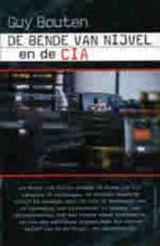 De bende van Nijvel en de CIA 9789461310774 Guy Bouten, Boeken, Verzenden, Zo goed als nieuw, Guy Bouten