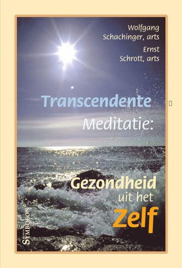 Transcendente meditatie 9789074899598 W. Schachinger, Verzenden, W. Schachinger