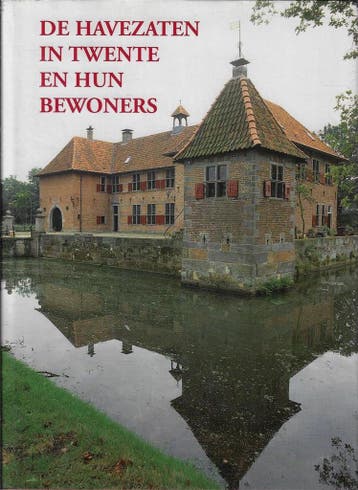 De havezaten in Twente en hun bewoners 9789040097669, Verzenden, A.J. Gevers