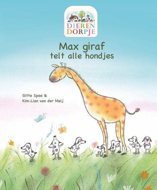 Dierendorpje - Max Giraf Telt Alle Hondjes 8717755316677, Boeken, Kinderboeken | Kleuters, Gelezen, Verzenden