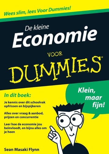 De kleine economie voor Dummies / Voor Dummies 9789043020886, Verzenden, Sean Masaki Flynn