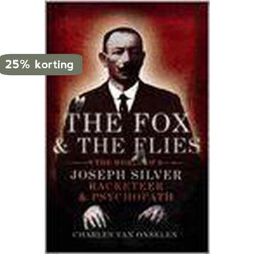 FOX AND THE FLIES, THE 9780224079297 Charles Van Onselen, Verzenden, Charles Van Onselen