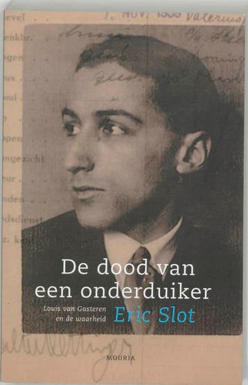 De dood van een onderduiker 9789045851037 Eric Slot, Verzenden, Gelezen, Eric Slot
