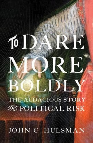 To Dare More Boldly | Dr John C. Hulsman | Nieuw, Verzenden, Dr John C. Hulsman