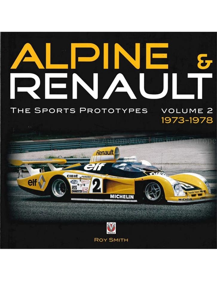 ALPINE & RENAULT, THE SPORTS PROTOTYPES VOLUME 2, 1973 - 1.., Boeken, Auto's | Boeken, Ophalen of Verzenden