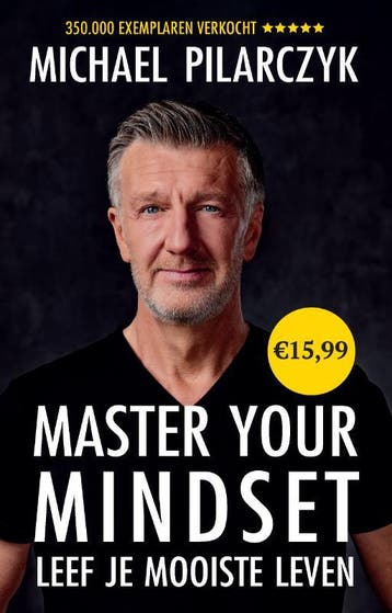 Master your mindset 9789079679690 Michael Pilarczyk, Verzenden, Zo goed als nieuw, Michael Pilarczyk