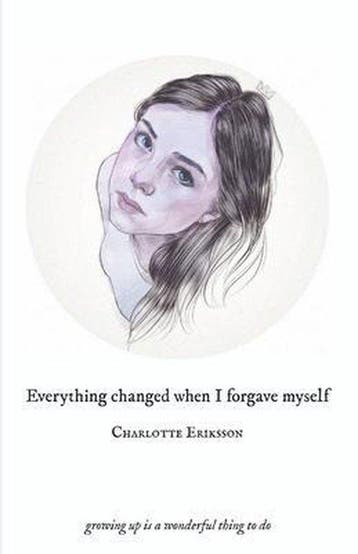 Everything Changed When I Forgave Myself 9789163978449, Verzenden, Gelezen, The Glass Child