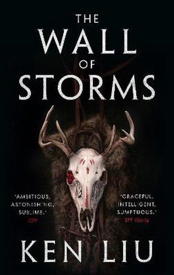 The Wall of Storms 9781784973278 Ken Liu, Verzenden, Zo goed als nieuw, Ken Liu