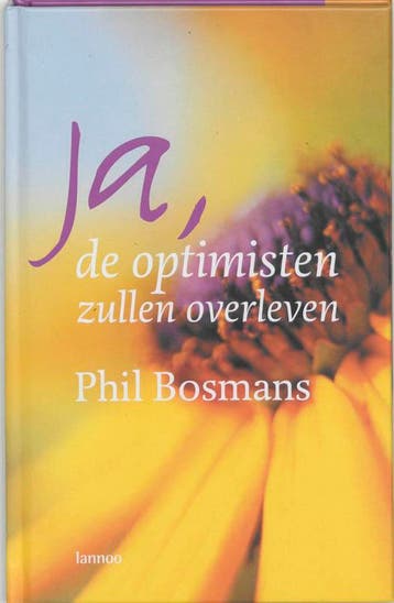 Ja, de optimisten zullen overleven 9789020951417 P. Bosmans, Verzenden, Zo goed als nieuw, P. Bosmans
