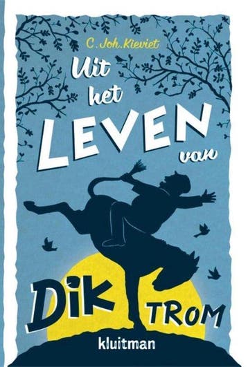 Dik Trom 1 - het leven van Dik Trom - C. Joh. Kieviet, Verzenden, Nieuw