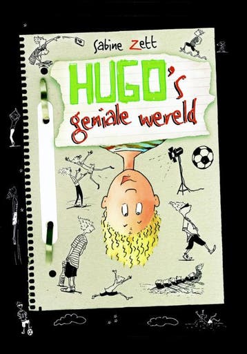 Hugos geniale wereld 9789025112301 Sabine Zett, Verzenden, Zo goed als nieuw, Sabine Zett