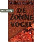 De zonnevogel / Parel pockets 9789022510223 Wilbur Smith, Verzenden, Gelezen, Wilbur Smith