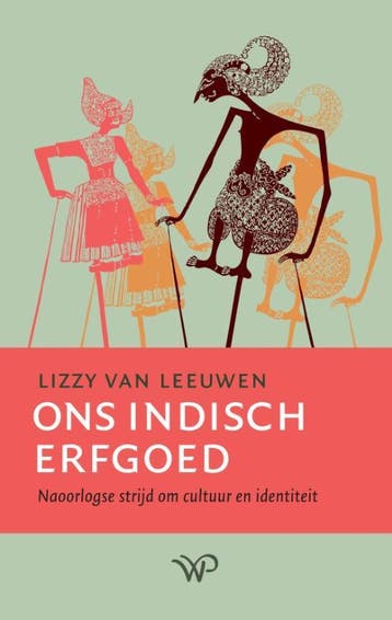 Ons Indisch Erfgoed | Lizzy Leeuwen | Nieuw, Verzenden, Nieuw, Lizzy Leeuwen