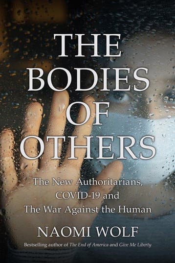 The Bodies of Others 9781737478560 Naomi Wolf, Verzenden, Naomi Wolf