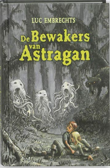 De bewakers van Astragan / Dir-Yak / 7 9789059325623, Verzenden, Gelezen, Luc Embrechts
