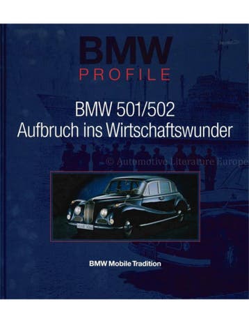 BMW PROFILE:  BMW 501/502 AUFBRUCH INS WIRSCHAFTWUNDER, Boeken, Ophalen of Verzenden, Nieuw