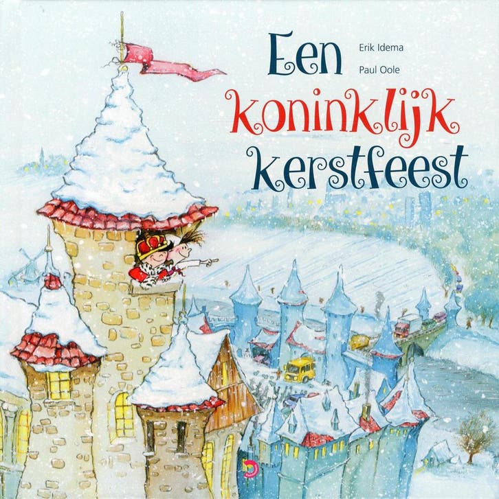 Een koninklijk kerstfeest 9789057884986 Erik Idema, Boeken, Kinderboeken | Jeugd | 10 tot 12 jaar, Zo goed als nieuw, Verzenden
