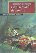 De Brief voor de Koning 9789025842154 Tonke Dragt, Verzenden, Gelezen, Tonke Dragt