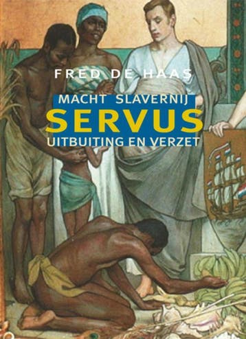 Servus 9789493214163 Fred de Haas, Verzenden, Zo goed als nieuw, Fred de Haas