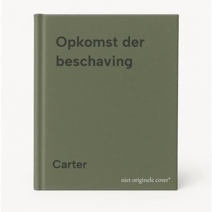 Opkomst der beschaving 9789031704347 Carter, Boeken, Overige Boeken, Gelezen, Verzenden
