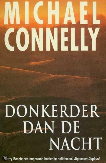 Donkerder dan de nacht / Harry Bosch / 7 9789022536872, Verzenden, Gelezen, Michael Connelly