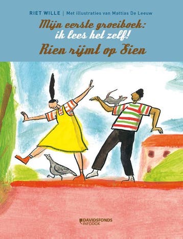 Rien rijmt op Sien / Mijn eerste groeiboek ik lees het zelf!, Boeken, Verzenden, Gelezen, Riet Wille