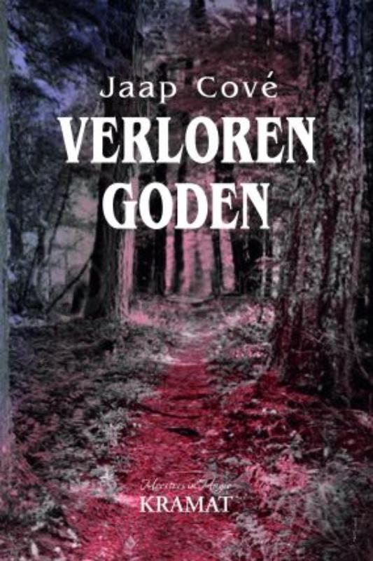 Verloren goden / Meesters in magie 9789079552528 Jaap Cove, Livres, Thrillers, Envoi