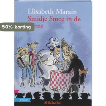 Smidje Smee in de puree / Bikkels 9789048701506, Verzenden, Elisabeth Marain