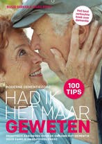 Had ik het maar geweten / Moderne dementiezorg / 1, Verzenden, Gelezen, Caro Petit