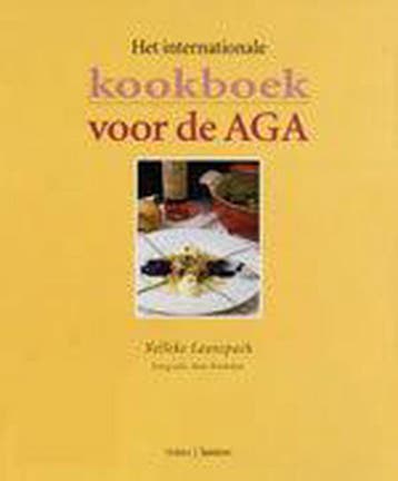 Het internationale kookboek voor de Aga 9789062559138, Verzenden, Zo goed als nieuw, N. Launspach