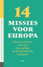 Veertien missies voor Europa 9789024464241, Boeken, Verzenden, Zo goed als nieuw