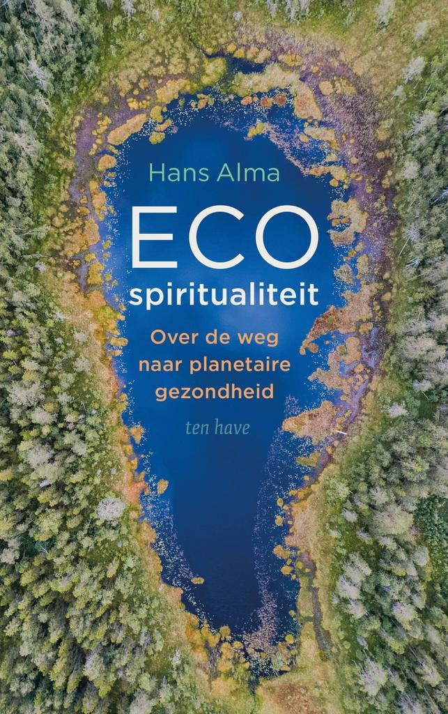 Ecospiritualiteit (9789025912505, Hans Alma), Livres, Livres Autre, Envoi