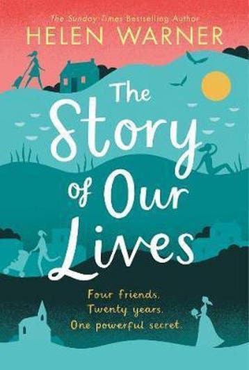 The Story of Our Lives 9780008202651 Helen Warner, Verzenden, Gelezen, Helen Warner