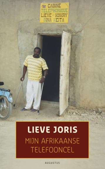 Mijn Afrikaanse telefooncel 9789045704524 Lieve Joris, Verzenden, Gelezen, Lieve Joris