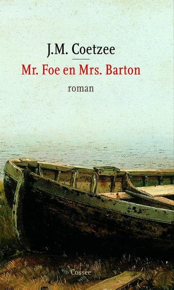 Mr. Foe en Mrs. Barton 9789059360365 J.M. Coetzee, Verzenden, Zo goed als nieuw, J.M. Coetzee