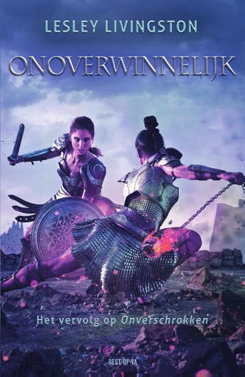 Onoverwinnelijk / Onverschrokken / 2 9789000351763, Verzenden, Zo goed als nieuw, Lesley Livingston