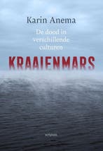Kraaienmars 9789463193030 Karin Anema, Verzenden, Zo goed als nieuw, Karin Anema