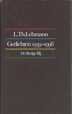 Gedichten 1939-1998 9789023447795 L. Th. Lehmann, Verzenden, L. Th. Lehmann