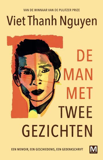 De man met twee gezichten 9789460686412 Viet Thanh Nguyen, Verzenden, Zo goed als nieuw, Viet Thanh Nguyen
