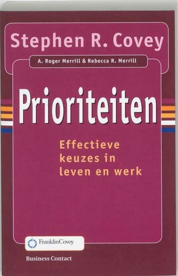 Prioriteiten / Business Contact 9789025414603, Verzenden, Gelezen, Stephen R. Covey