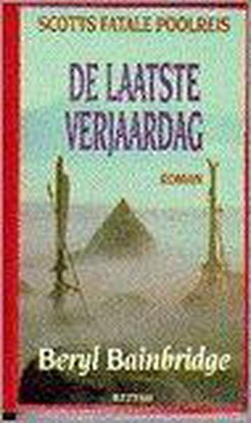 De laatste verjaardag 9789062917976 B. Bainbridge, Verzenden, Gelezen, B. Bainbridge