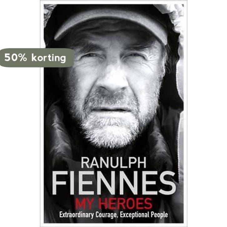 My Heroes 9781444722420 Ranulph Fiennes, Boeken, Taal | Engels, Zo goed als nieuw, Verzenden