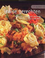 ALLERLEKKERSTE THAISE GERECHTEN 9781405444699, Verzenden, Gelezen, The Bridgewater Book Company ltd